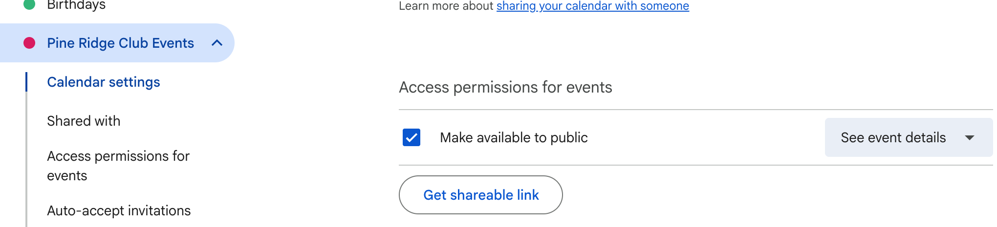 Google Calendar settings for one calendar, with Make available to public ticked under Access permissions for events